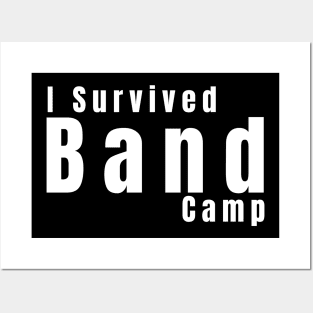 I Survived Band Camp Posters and Art